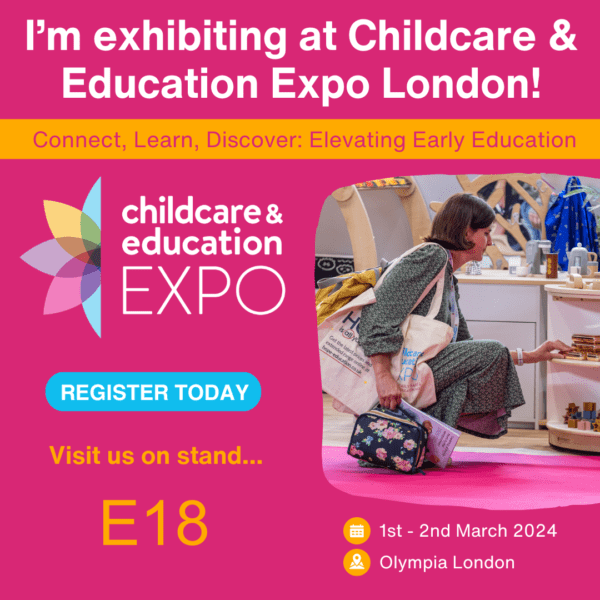 Pink image with childcare expo logo, showing we are exhibiting at Childcare Expo in London Stand 18
